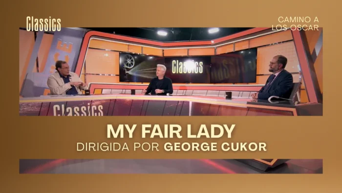 UN CLÁSICO BAJO LA LUPA: "MY FAIR LADY" ANALIZADA EN 'CLASSICS'
