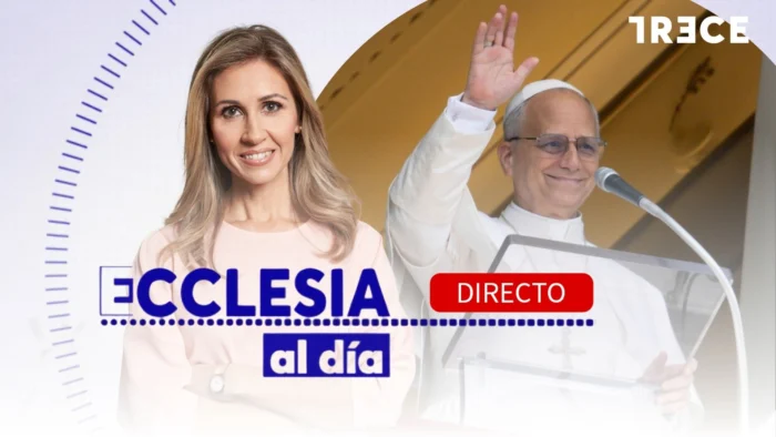 ACTUALIDAD ECLESIAL EN TRECE: ‘ECCLESIA AL DÍA’