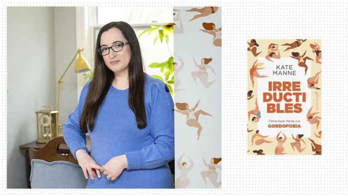 Combatir la gordofobia, según la filósofa Kate Manne: "Para una mujer o una niña, 'gorda' es uno de los peores insultos posibles"